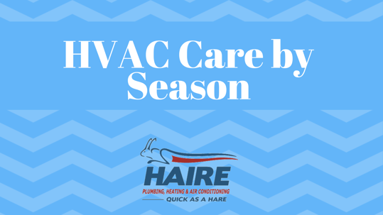HVAC Care by Season